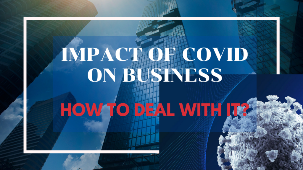 Impact of Covid on Business