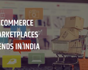 ECOMMERCE MARKETPLACES TRENDS IN INDIA IN 2023