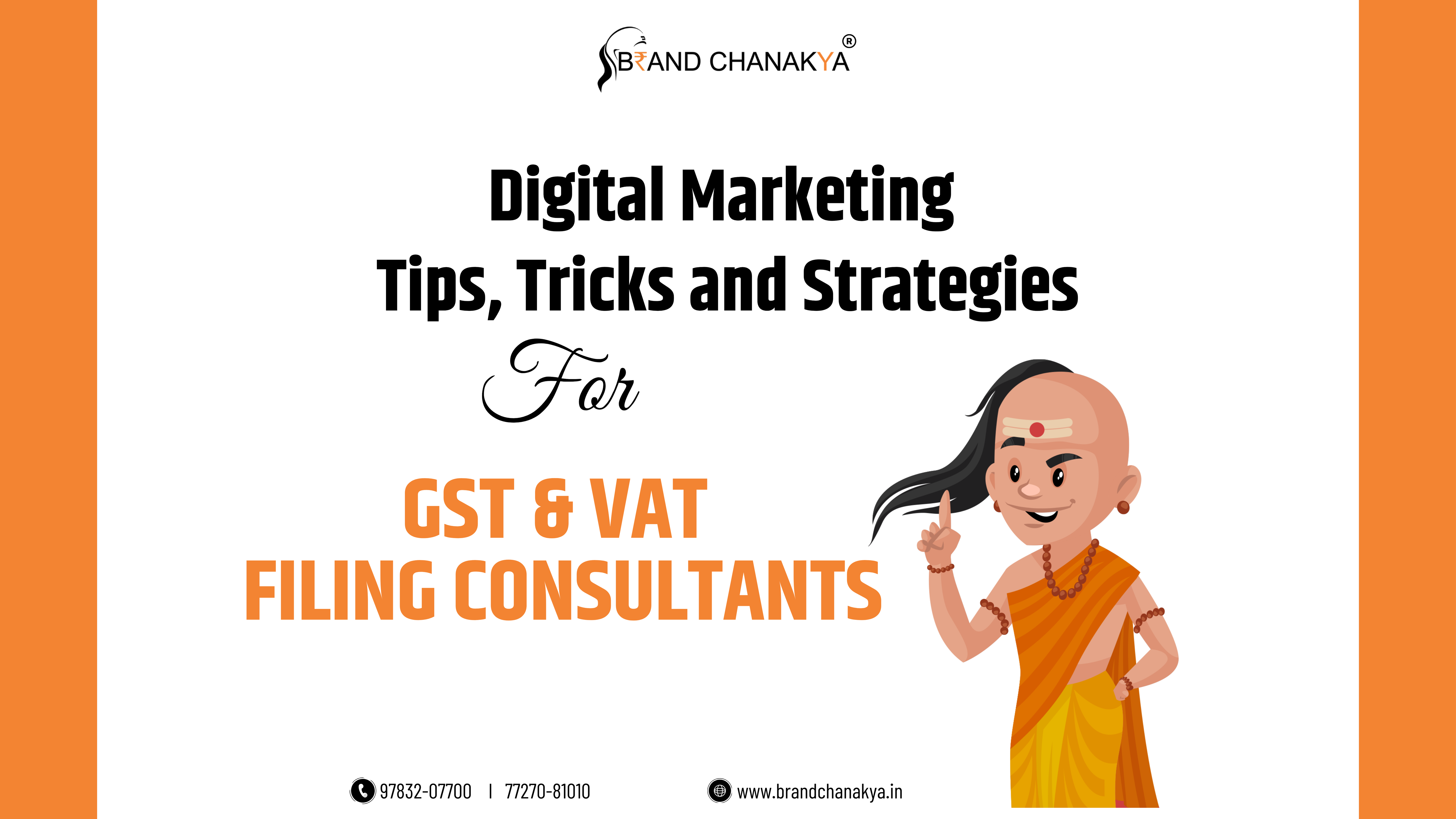 Digital Marketing Strategies for GST & VAT Filing Consultants