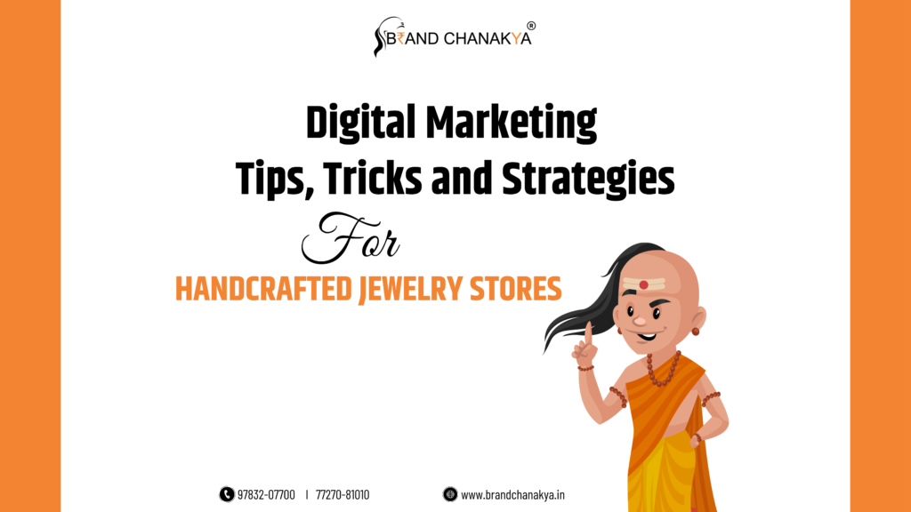 digital marketing strategies for handcrafted jewelry stores marketing strategies for handcrafted jewelry stores