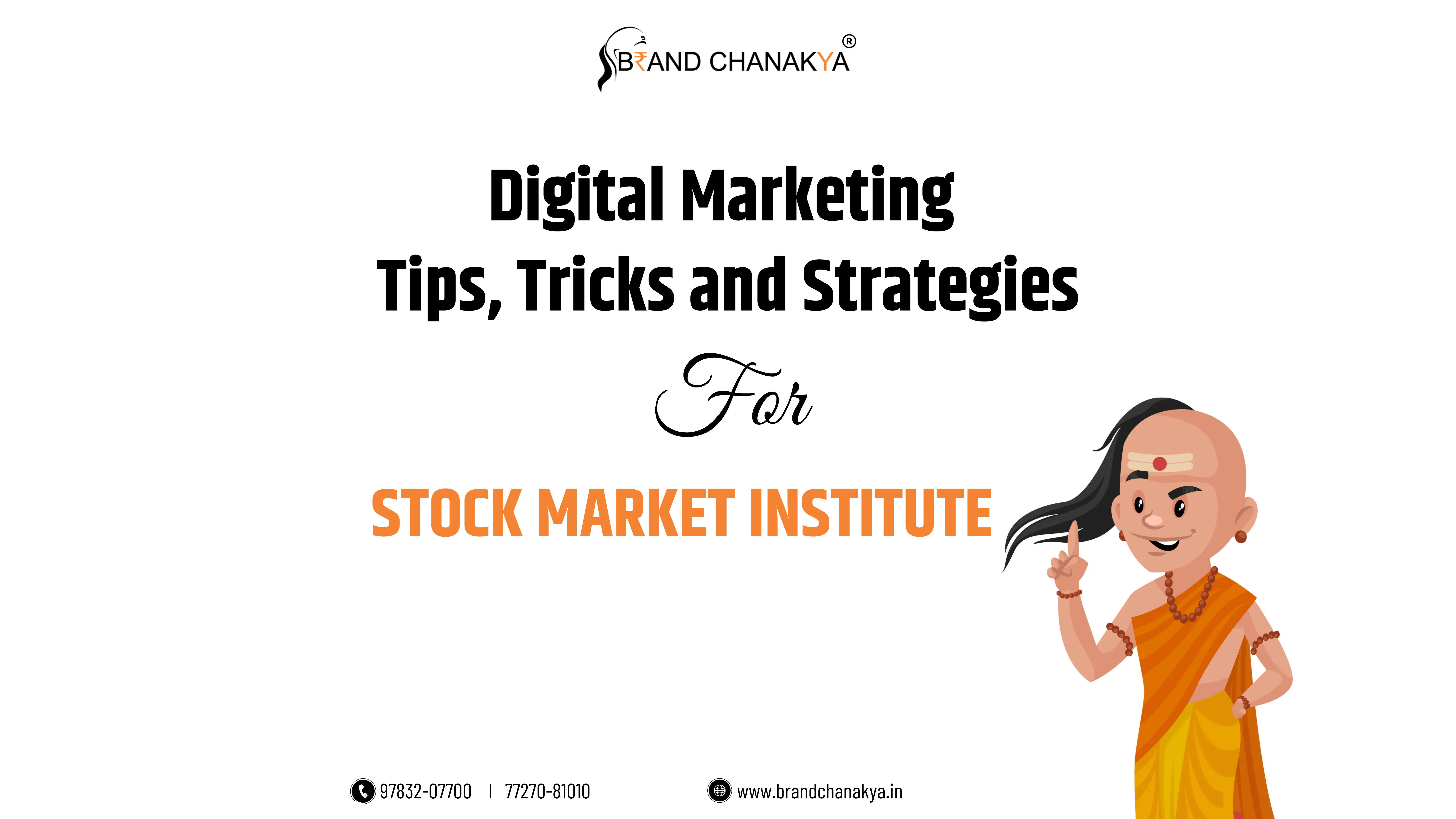 Digital Marketing Strategies for Stock Market Institute
