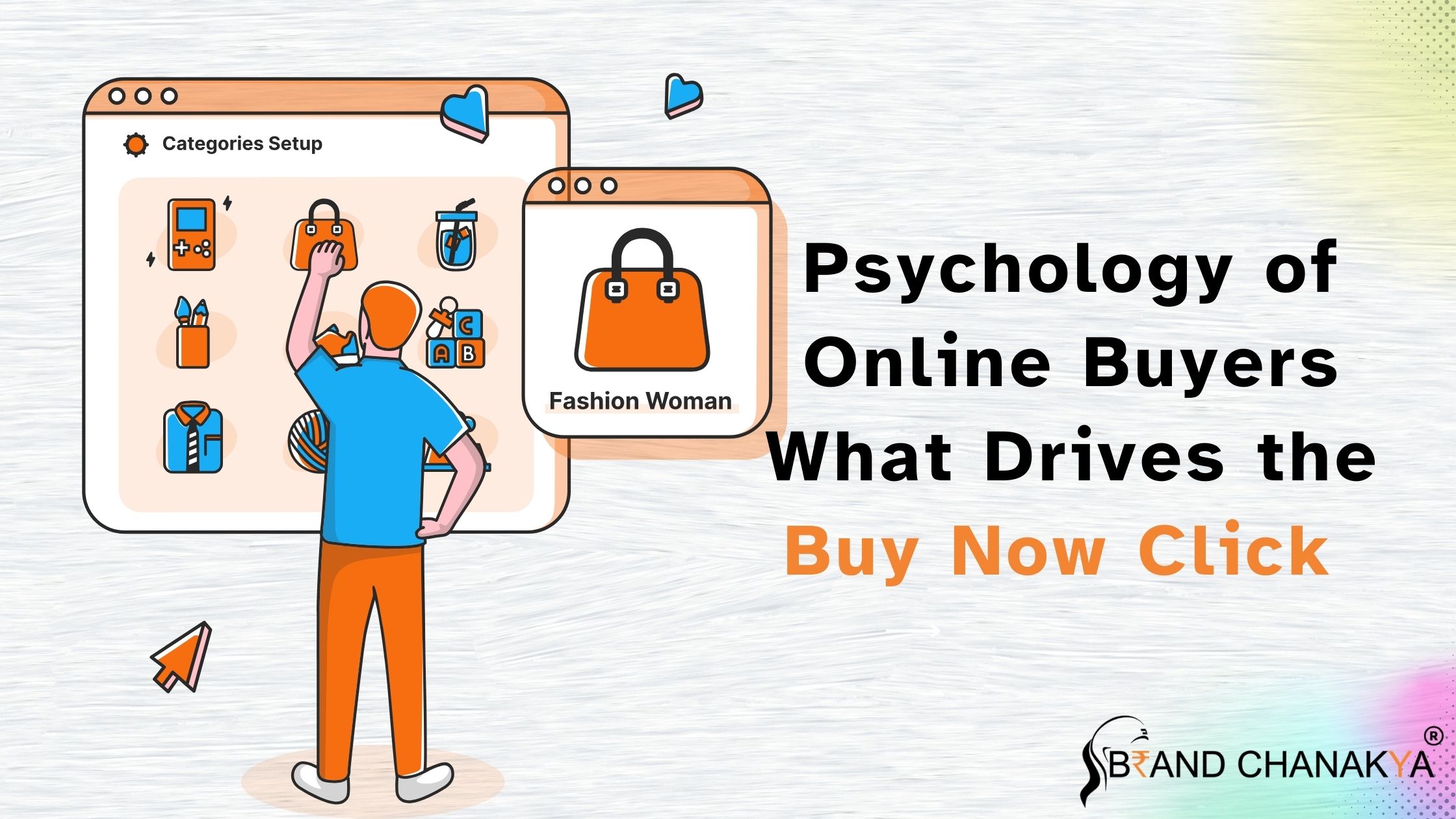 Psychology of Online Buyers What Drives the Buy Now Click