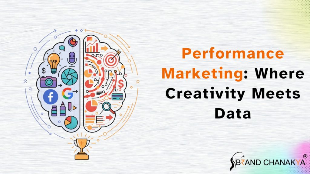Performance Marketing: Where Creativity Meets Data