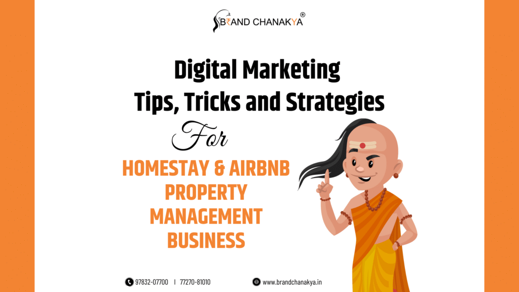 Digital Marketing Strategies for Homestay And Airbnb Property Management