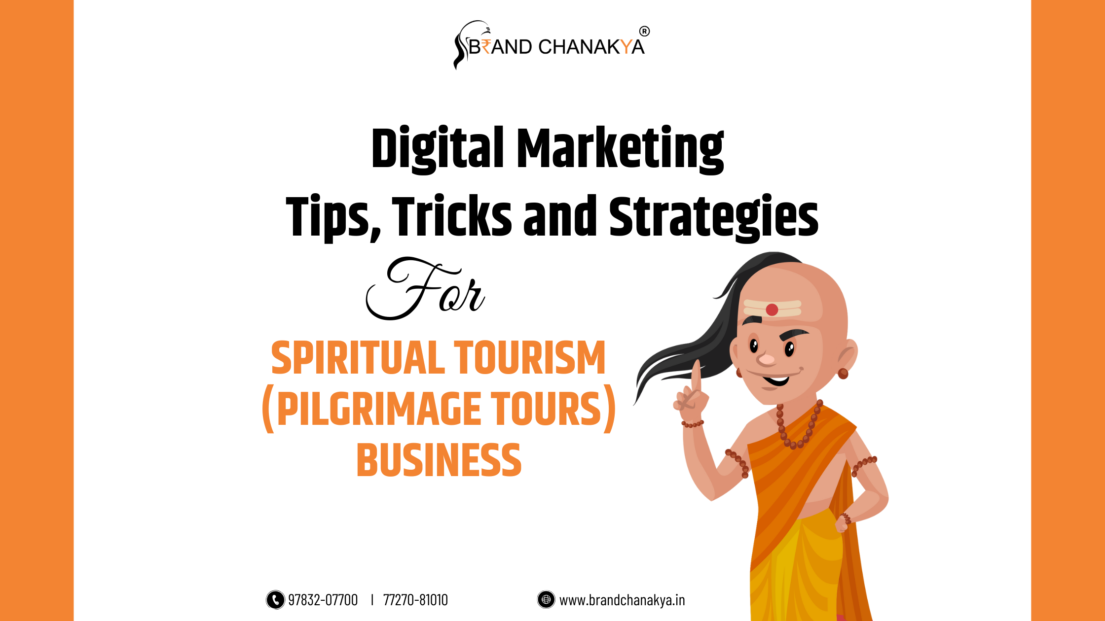 Digital Marketing Strategies for Spiritual Tourism in India – Connecting Devotees with Sacred Destinations Online.