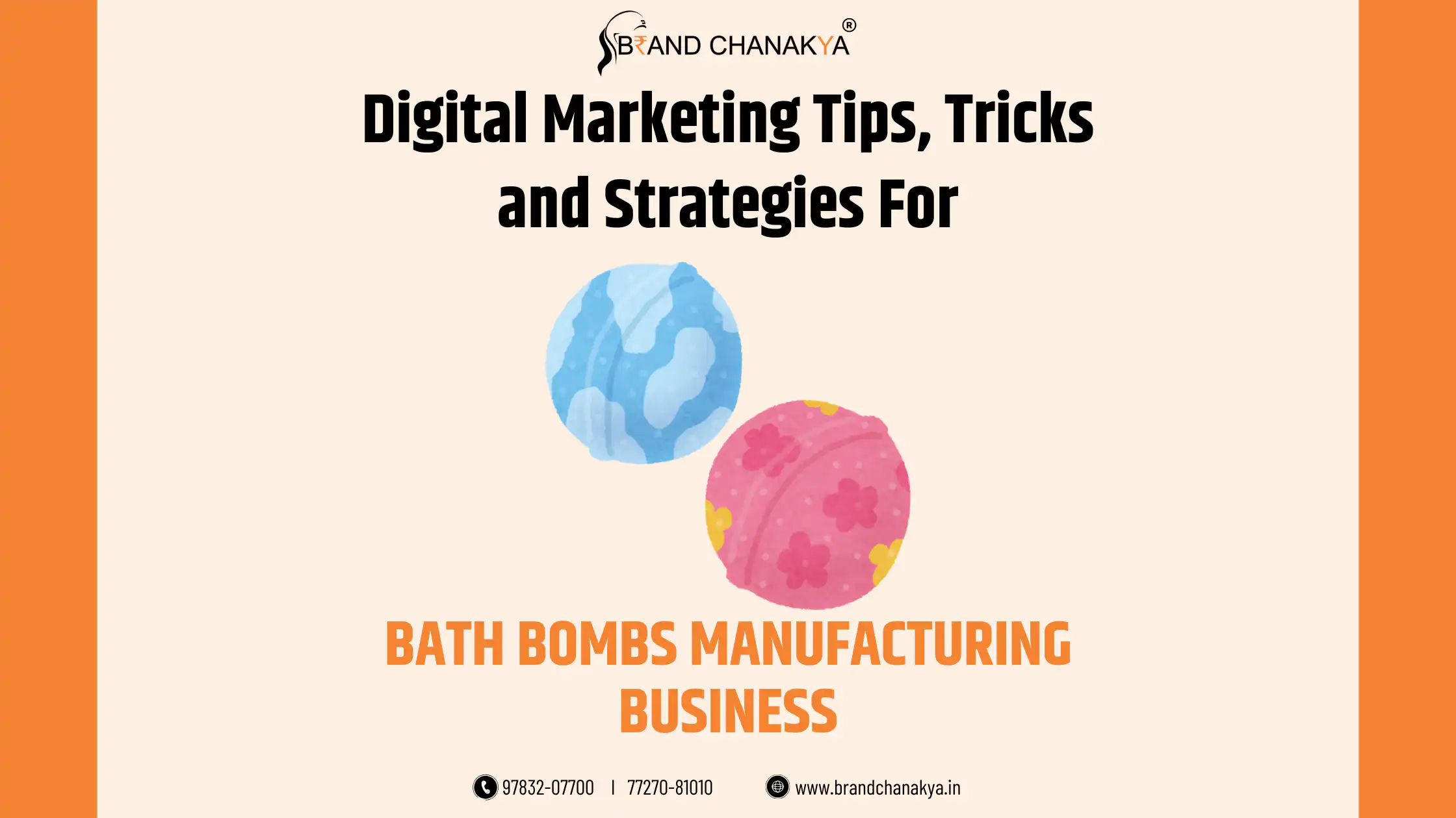 Digital Marketing for Bath Bombs Manufacturing Business In India