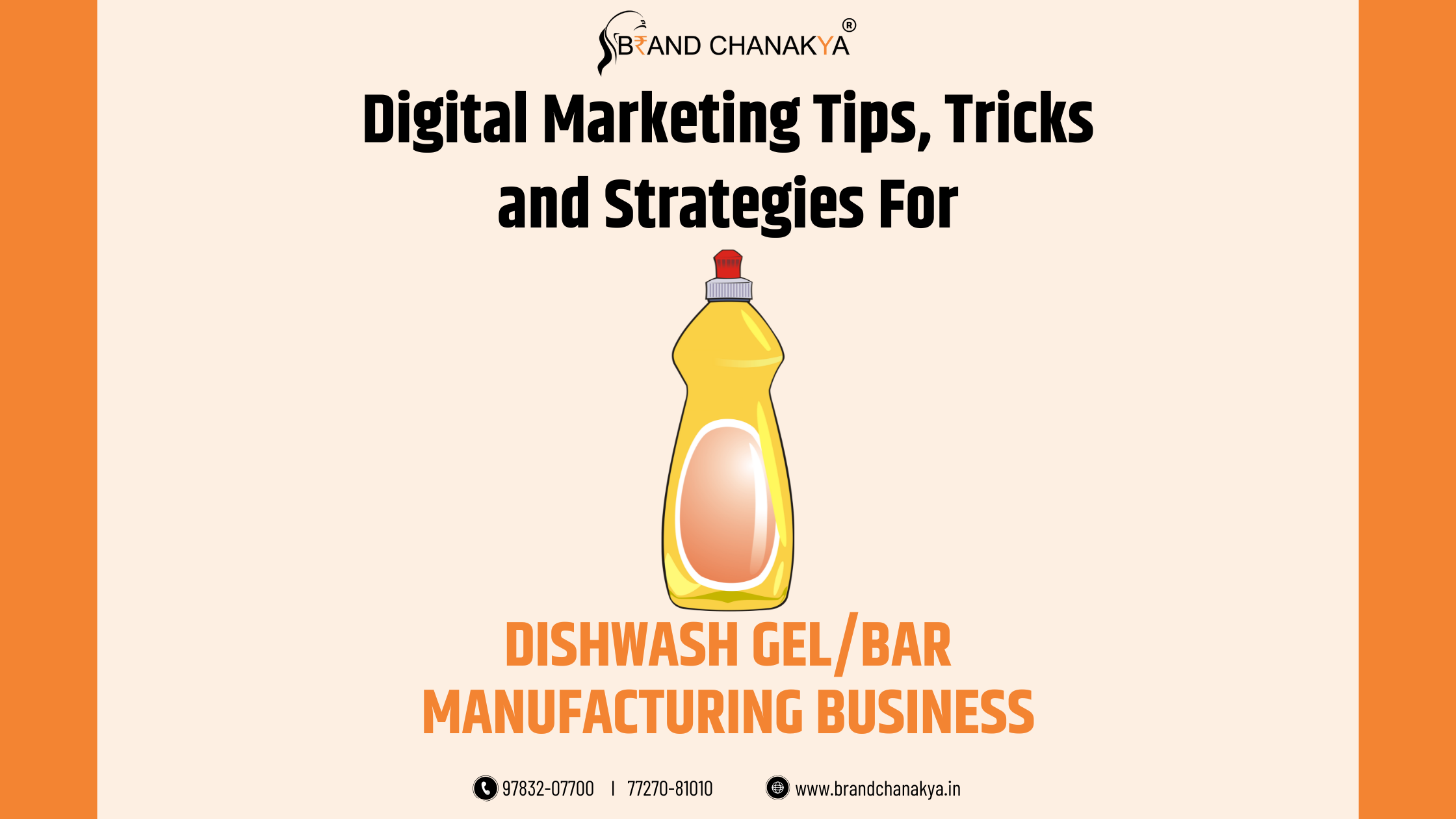 Digital Marketing for Dishwash Gel/Bar Manufacturing in India