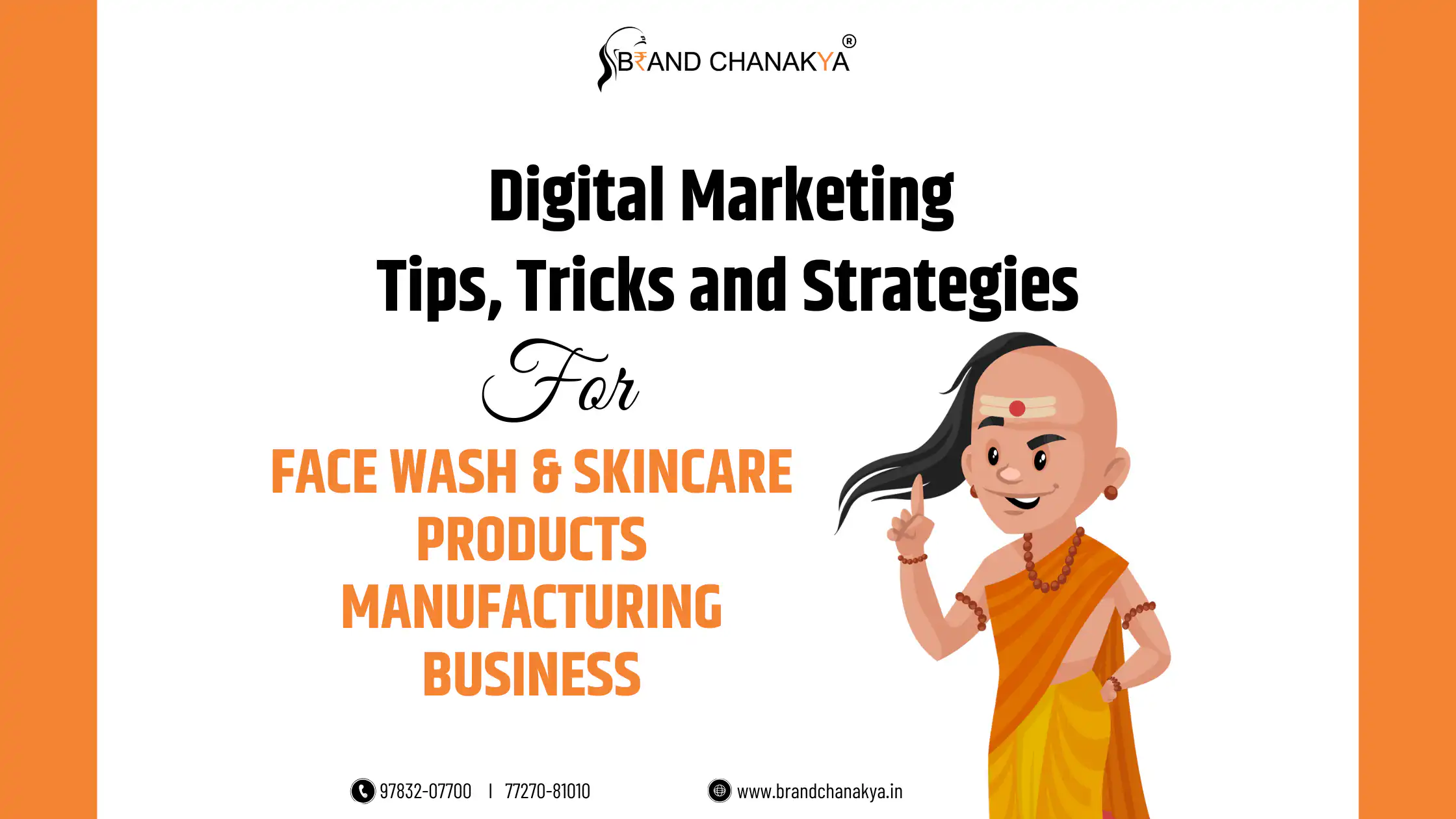 Digital Marketing for Face Wash And Skincare Products Manufacturing