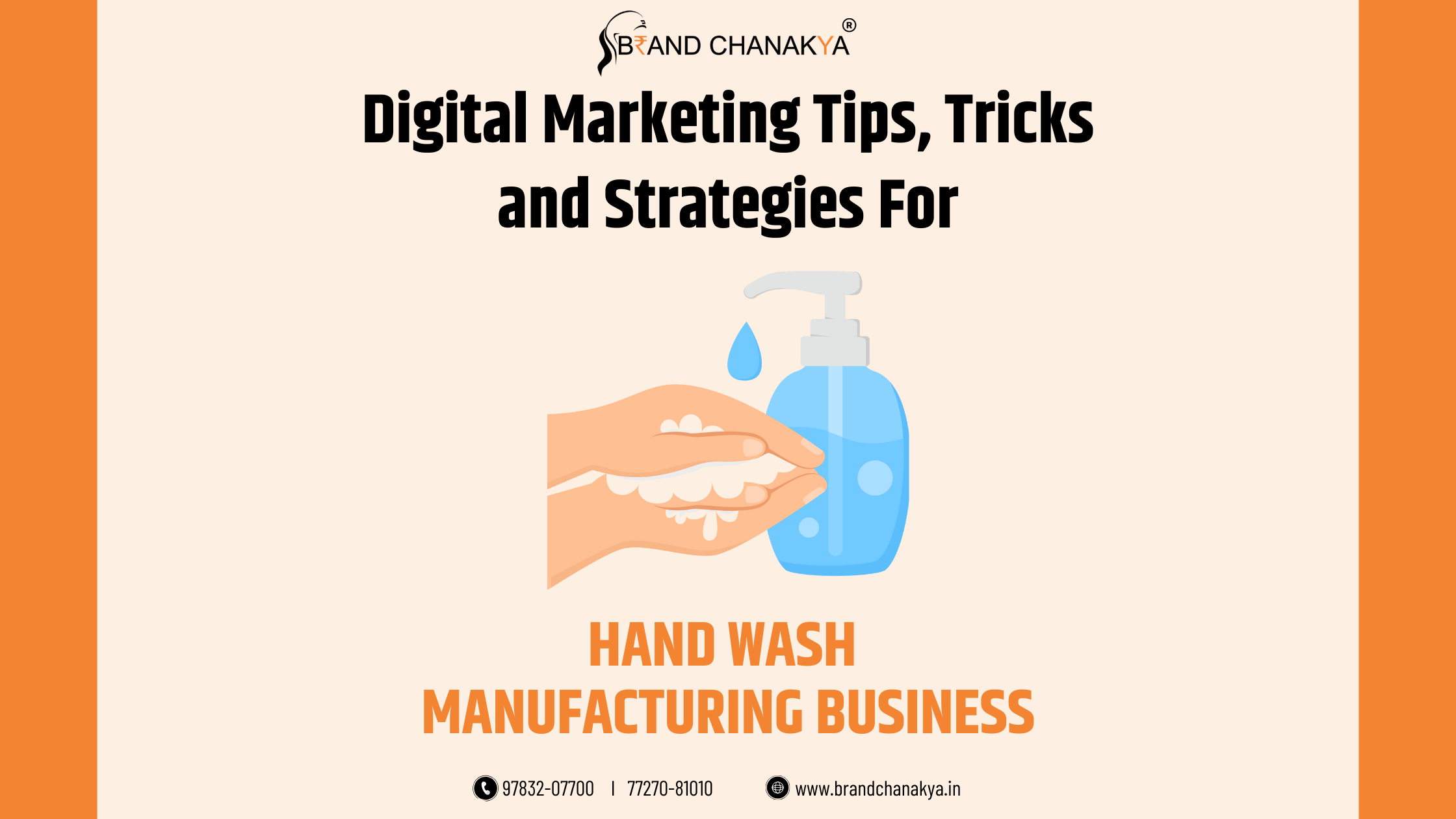 Digital Marketing for Hand Wash Manufacturing Business in India