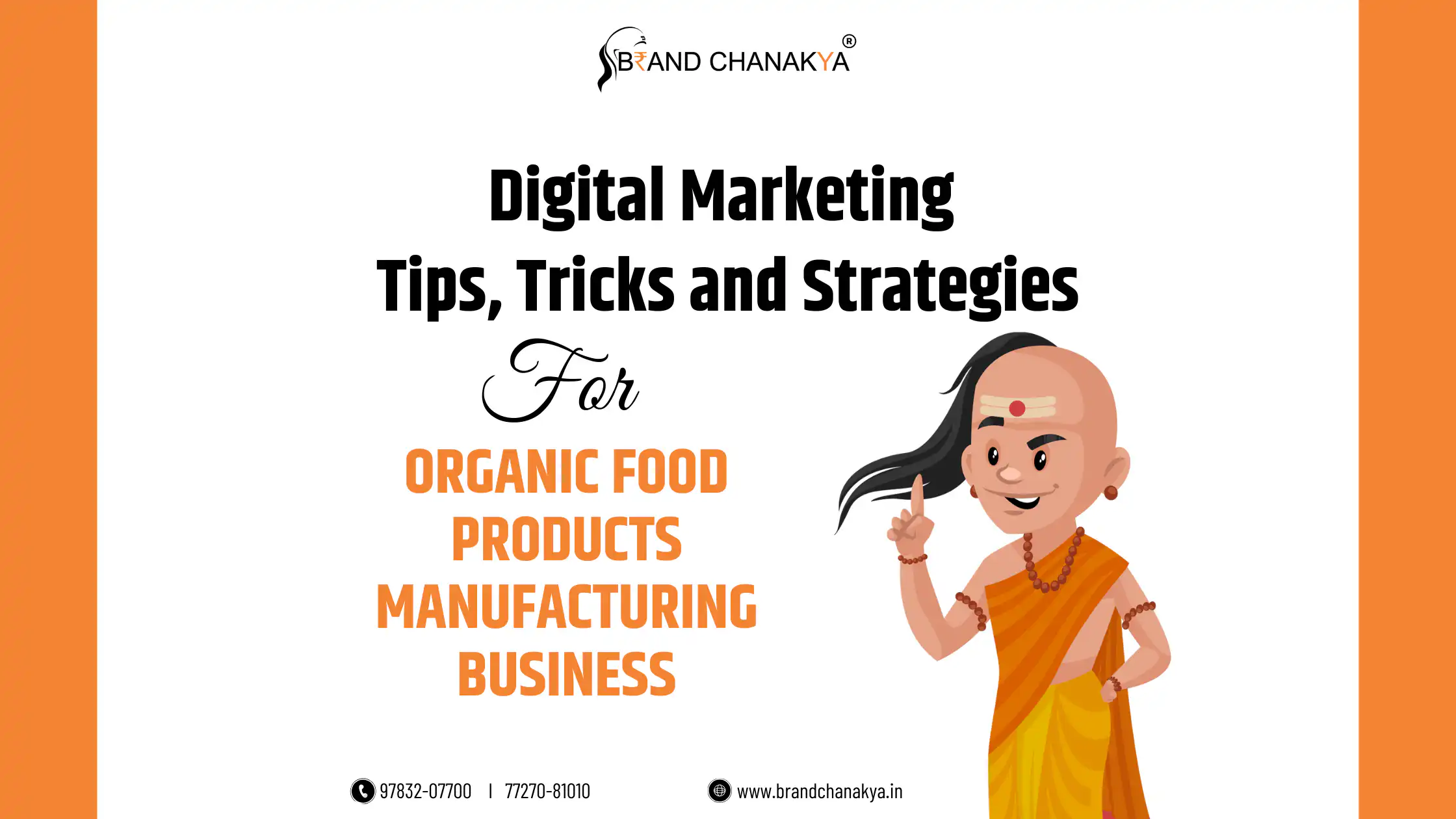 Digital Marketing for Organic Food Products Manufacturing Business In India