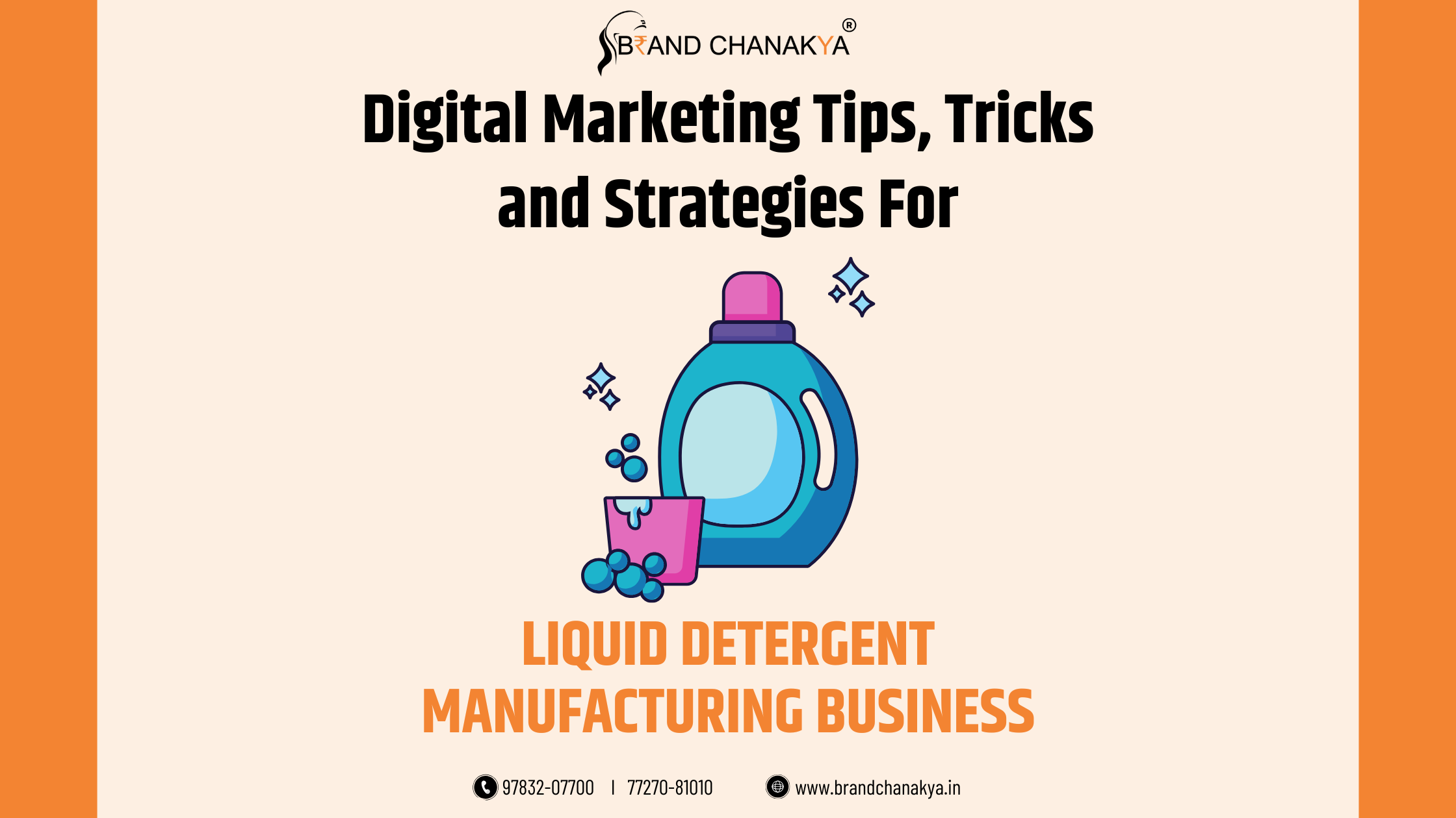 Digital Marketing for Liquid Detergent Manufacturing in India – Growth Strategies
