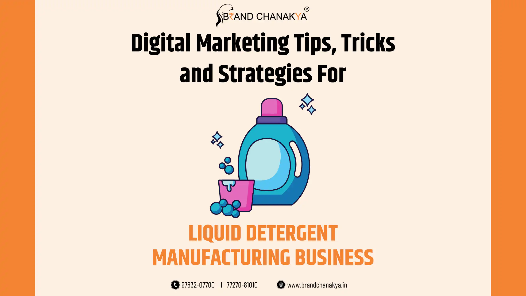 Digital Marketing for Liquid Detergent Manufacturing in India – Growth Strategies