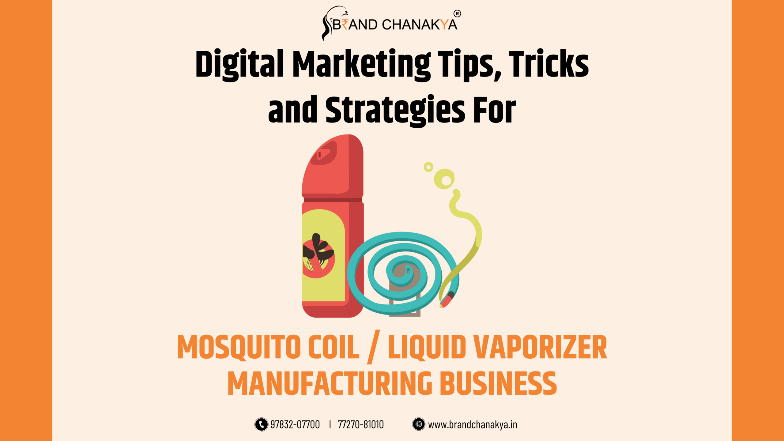 Digital marketing for mosquito coil and liquid vaporizer manufacturing helps attract distributors, increase enquiries, and grow sales across India.