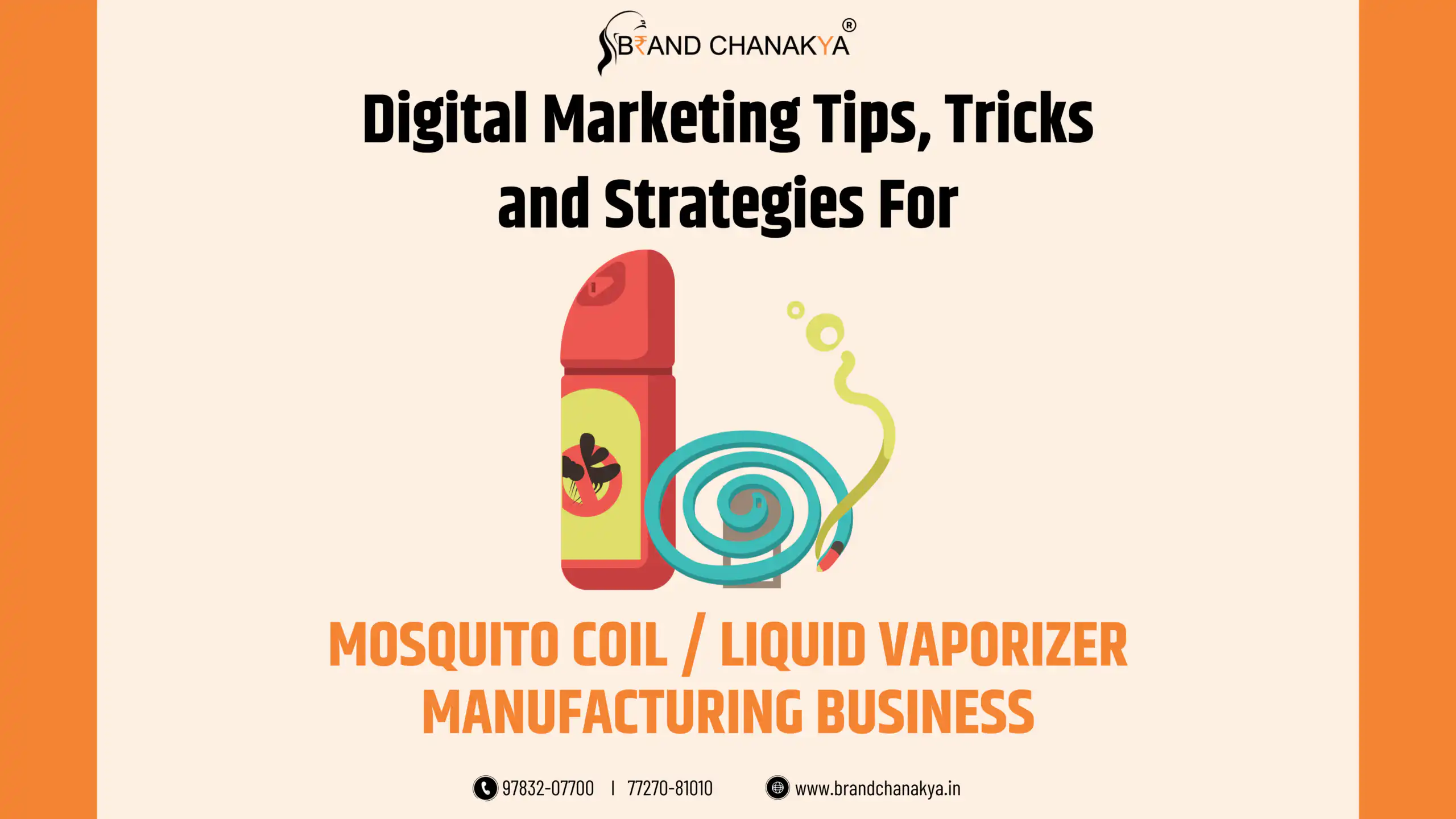 Digital marketing for mosquito coil and liquid vaporizer manufacturing helps attract distributors, increase enquiries, and grow sales across India.