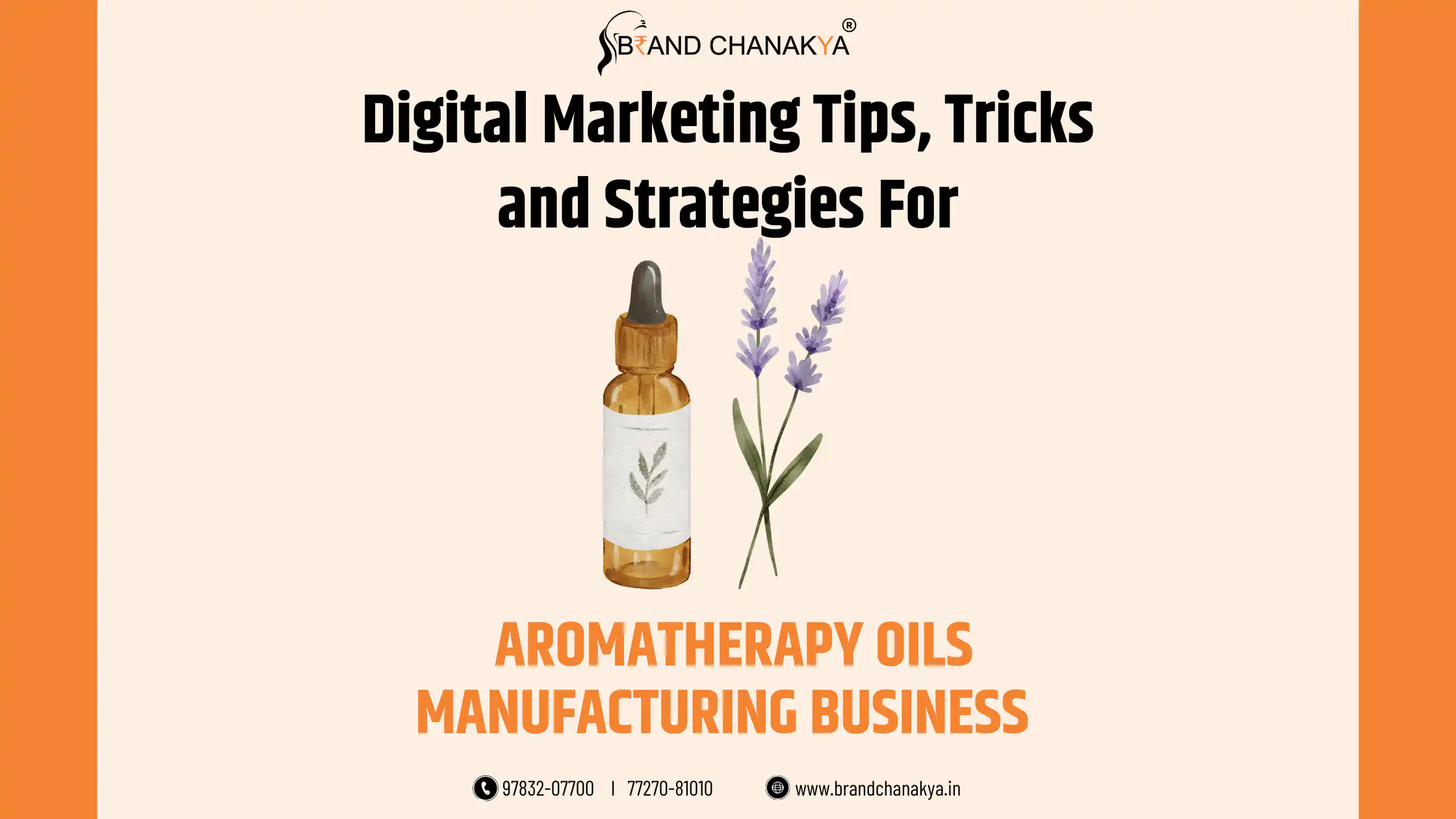 Digital Marketing for Aromatherapy Oils Manufacturing in India