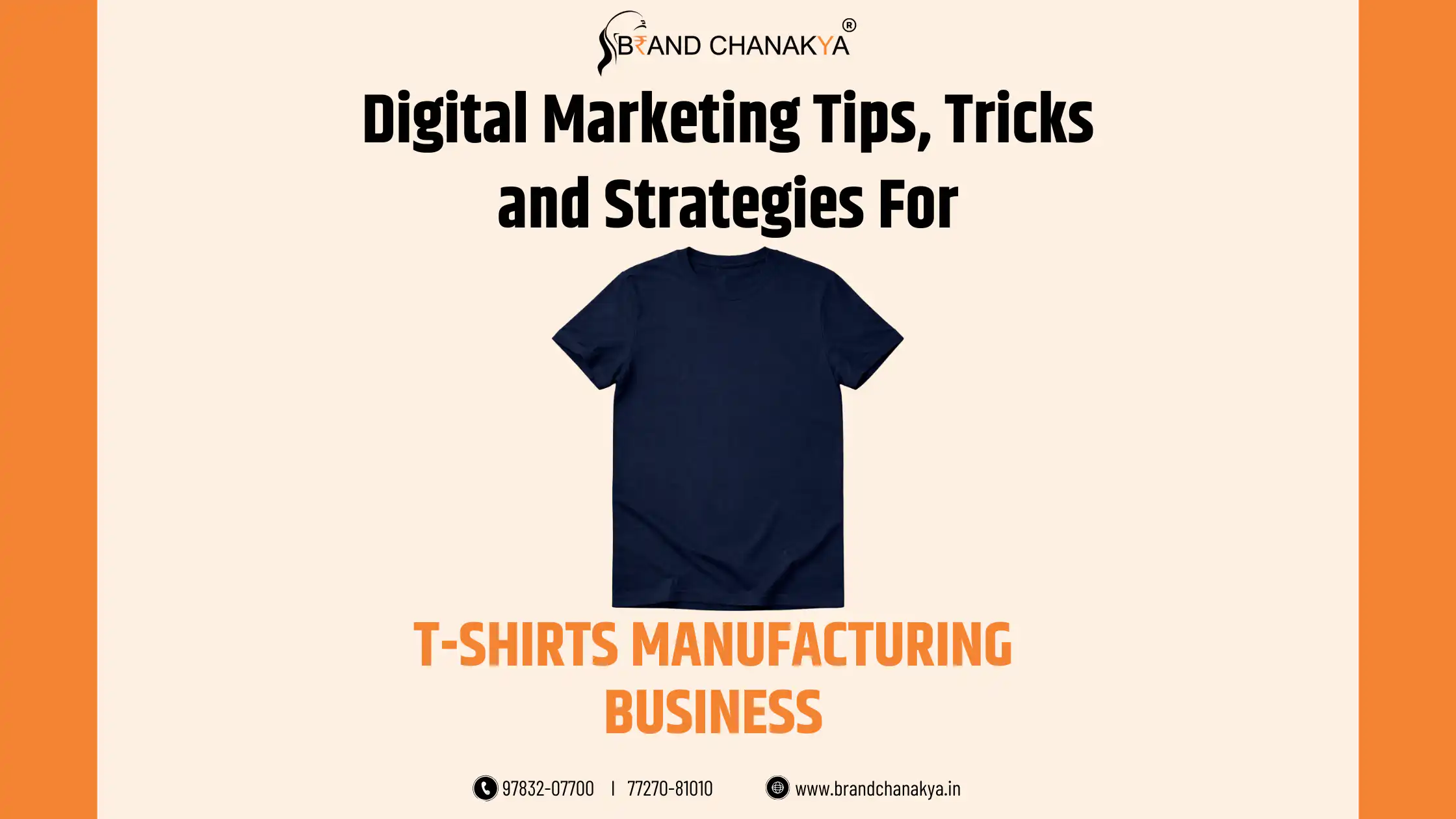 Digital Marketing for T-Shirts Manufacturing