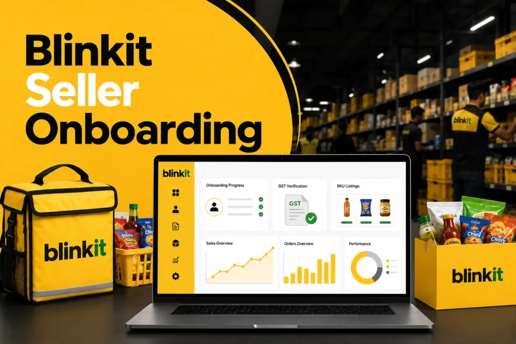 Blinkit Seller Onboarding